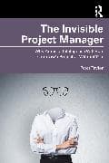 The Invisible Project Manager