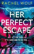 Her Perfect Escape