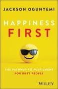 Happiness First
