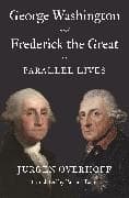 George Washington and Frederick the Great