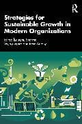 Strategies for Sustainable Growth in Modern Organizations