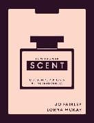 How to Speak Scent