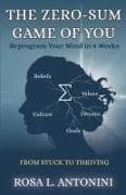 The Zero-Sum Game of You