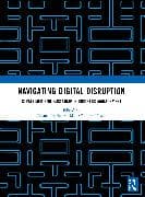 Navigating Digital Disruption: Strategies for sustainable business management