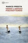 Verso l'abisso fischiettando