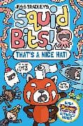 Squid Bits: That's a Nice Hat! (a Phoenix Comic Book)