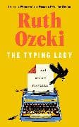The Typing Lady and other fictions