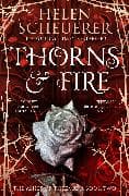 Thorns & Fire