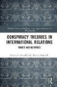 Conspiracy Theories in International Relations