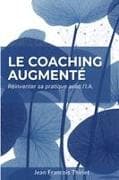 Le Coaching Augmenté