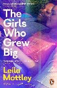 The Girls Who Grew Big
