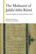 The Mathnawí of Jaláluʾddín Rúmí, Volume II