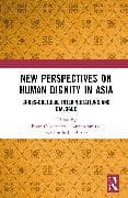 New Perspectives on Human Dignity in Asia