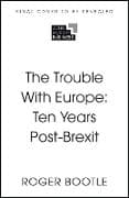 The Trouble With Europe