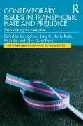 Contemporary Issues in Transphobic Hate and Prejudice