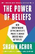 The Power of Beliefs