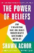 The Power of Beliefs