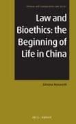 Law and Bioethics: The Beginning of Life in China