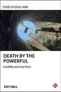 Death by the Powerful