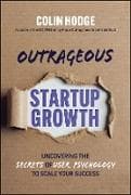 Outrageous Startup Growth