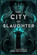 The City of Slaughter