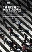 The Future of Work and Care