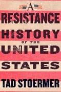 A Resistance History of the United States