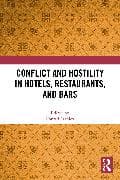 Conflict and Hostility in Hotels, Restaurants, and Bars