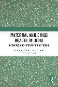 Maternal and Child Health in India