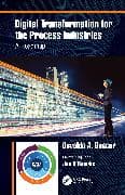 Digital Transformation for the Process Industries