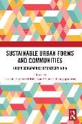 Sustainable Urban Forms and Communities: Urban Geographies of Eastern India