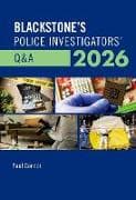 Blackstone's Police Investigators' Q&A 2026