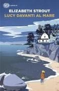Lucy davanti al mare
