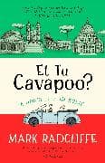 Et Tu, Cavapoo? The instant Sunday Times bestseller