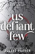 Us Defiant Few
