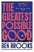The Greatest Possible Good