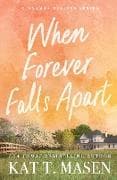When Forever Falls Apart