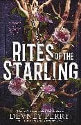 Rites of the Starling