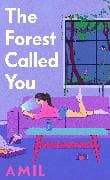 The Forest Called You