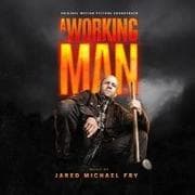 A Working Man (Original Motion Picture Soundtrack)