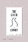 The Giver American Classics Edition