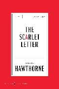 The Scarlet Letter [American Classics Edition]