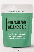 The Health and Wellness Lie