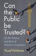 Can the Public be Trusted?