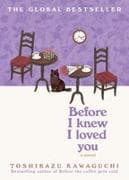 Before I Knew I Loved You