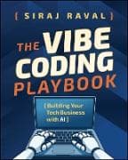 The Vibe Coding Playbook