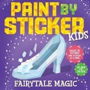 Paint by Sticker Kids: Fairytale Magic