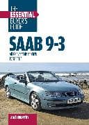 Saab 9-3: the Essential Buyer’s Guide