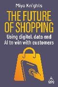 The Future of Shopping