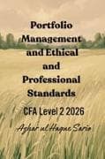 Portfolio Management and Ethical and Professional Standards